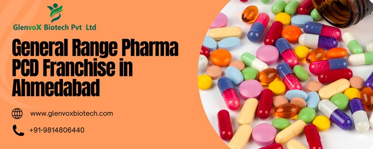 General Range Pharma PCD Franchise in Ahmedabad