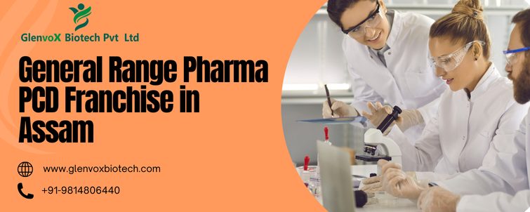 General Range Pharma PCD Franchise in Assam