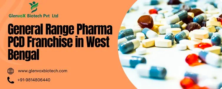 General Range Pharma PCD Franchise in West Bengal