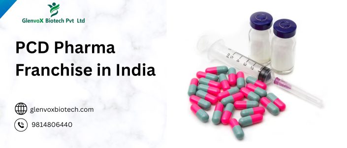 PCD Pharma Franchise in India